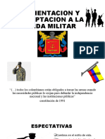 Orientacion y Adaptacion A La Vida Militar