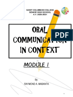 Oral Communication in Context: By: Raymond A. Mabanta