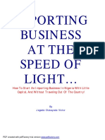 Importing Business at The Speed of Light