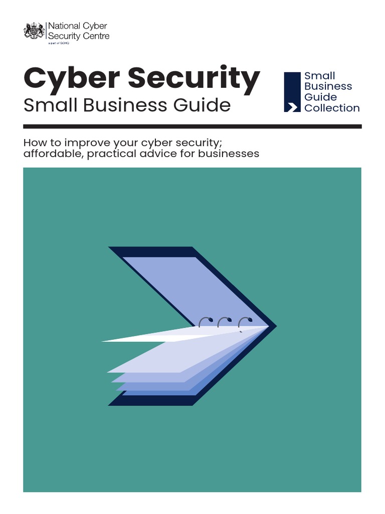 Cyber Security Small Business Guide (NCSC) | PDF | Phishing | Security