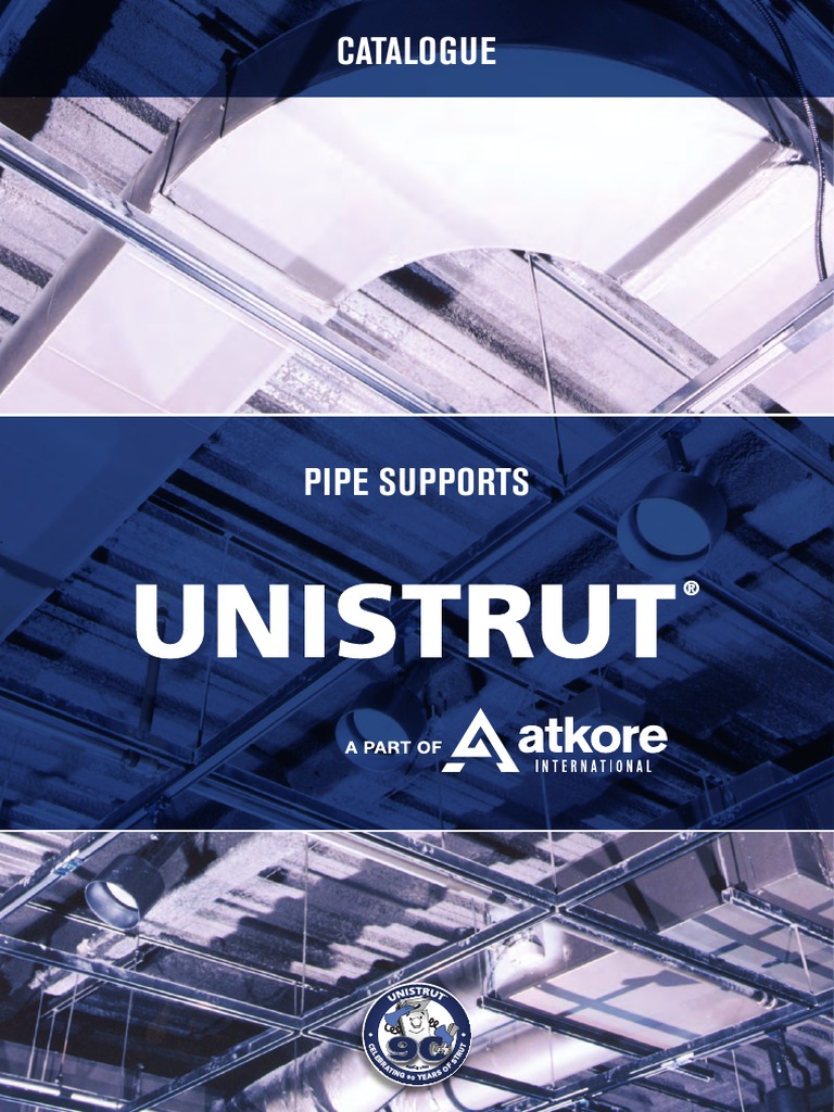 Unistryt Pipe Supports Catalogue | PDF | Pipe (Fluid Conveyance ...