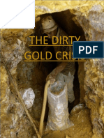 The Dirty Gold Crisis