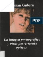 La Imagen Pornográfica y Otras Perversiones Ópticas 