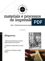 Historia Dos Processos de Impressao - Aula Do Professor Rafael Hoffmann