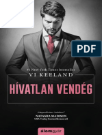 Vi Keeland - Hívatlan Vendég