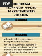 Traditional Techniques Applied To Contemporary Creation: Drama