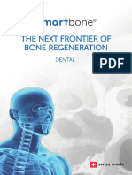 The Next Frontier of Bone Regeneration: Dental