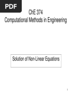 Che 374 Computational Methods in Engineering: Solution of Non-Linear Equations