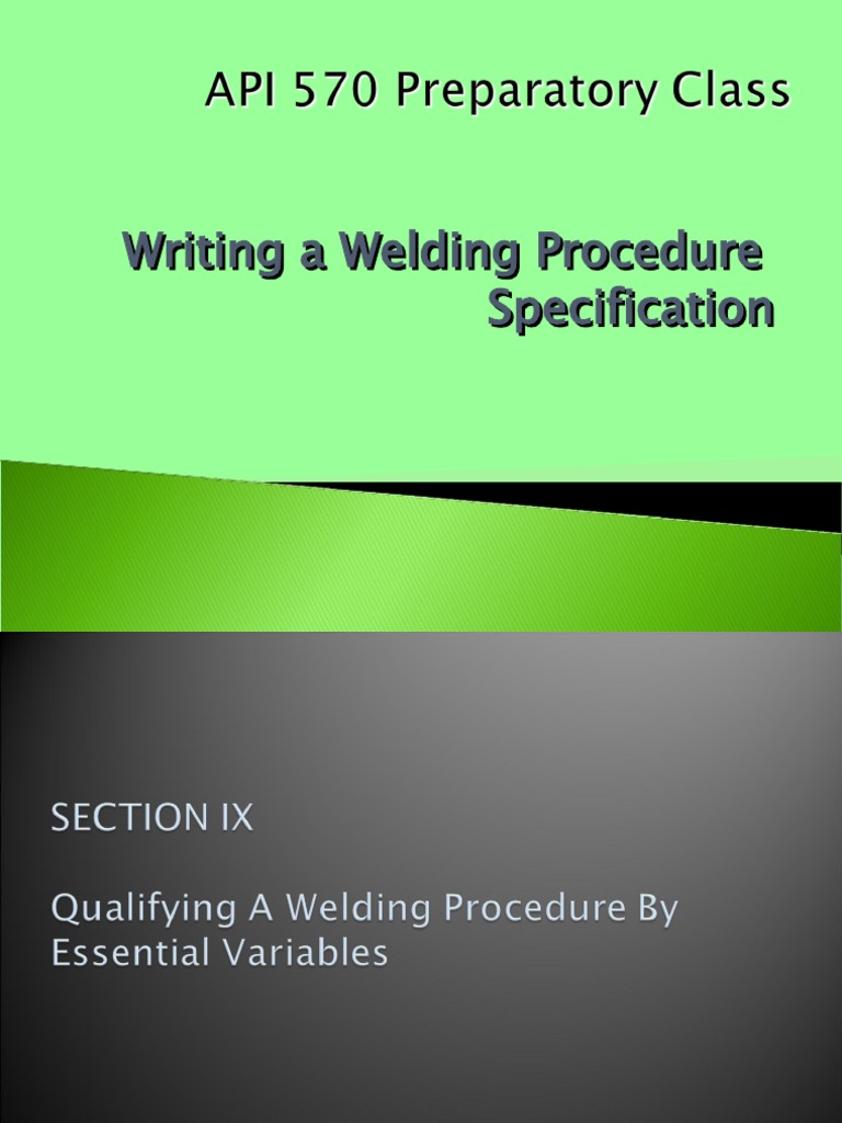 Writing A Welding Procedure Specification PDF Construction Welding
