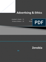Advertising & Ethics: Zynobia N. Harda - 15 Archana Kothare - 26 Amruta Kadam - 19 Reshma Panmand - 37