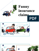 Funny insurance claims + Past Continuous