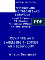 SO 100 MEDICAL SOCIOLOGY - DEVIANCE AND LABELLING THEORIES