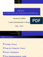 Solomon K. (PHD) Lunar International College July, 2 0 2 1: 6. Project Close-Out, Termination and Follow-Up