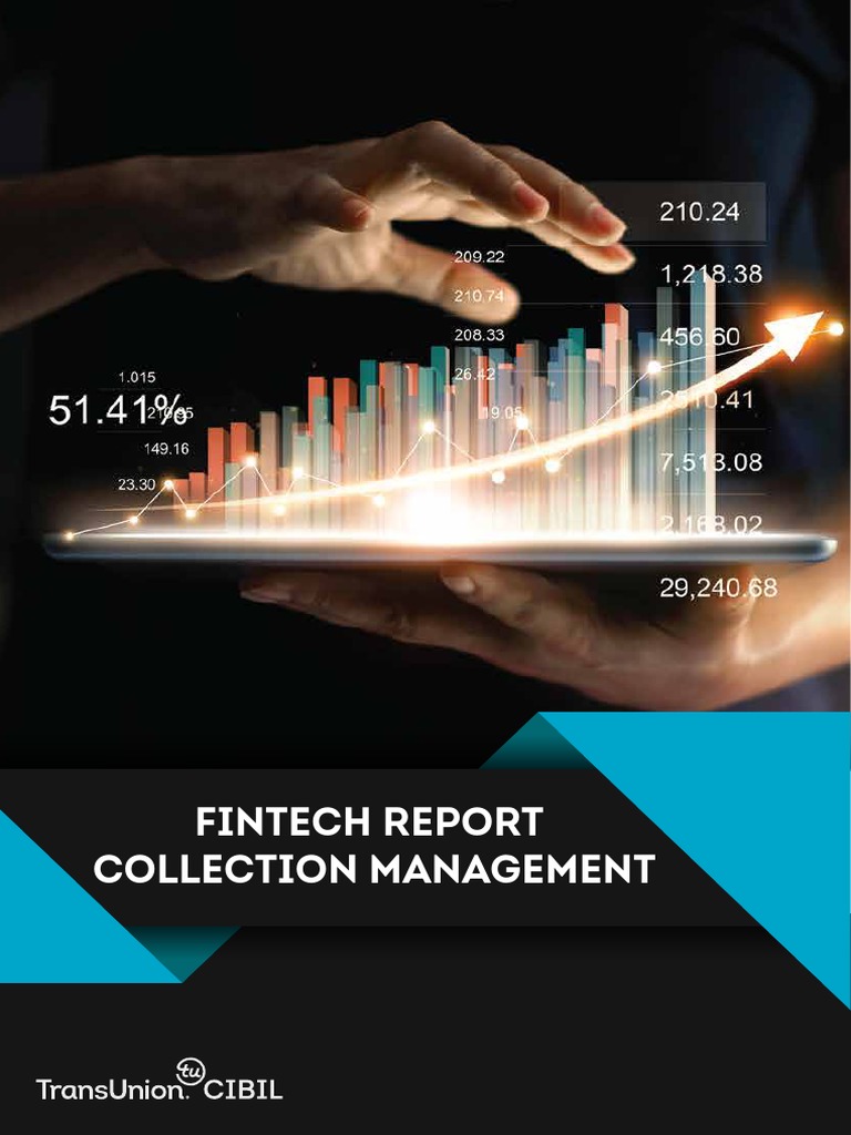 Fintech Collection Report 2021 - TransUnion | PDF | Loans | Finance ...
