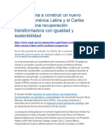 CEPAL Llama A Construir Un Nuevo Futuro en América Latina y El Caribe Mediante Una Recuperación Transformadora Con Igualdad y Sostenibilidad