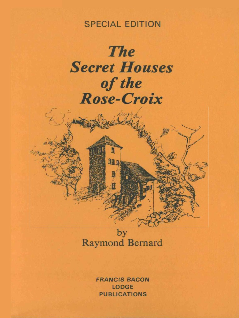 The Secret Houses of The Rose-Croix | PDF | Rosicrucianism | Truth