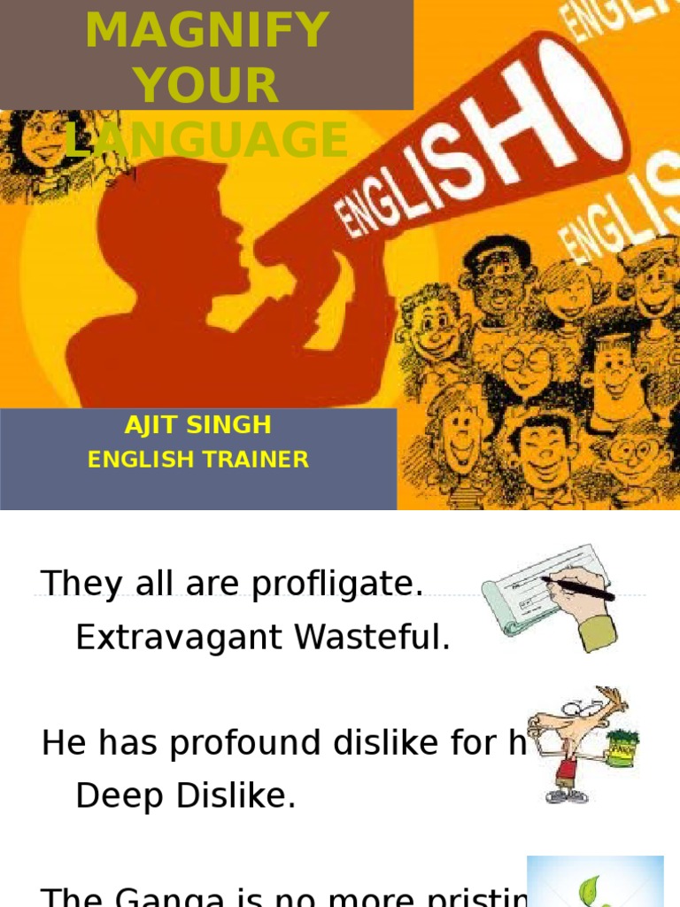 Magnify Your Language | PDF | Language Arts & Discipline | Self-Improvement