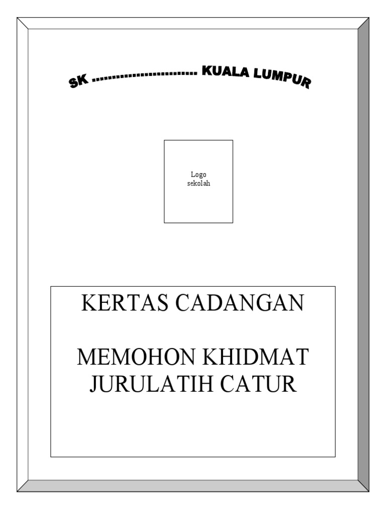 Kertas Kerja Memohon Khidmat Jurulatih Catur