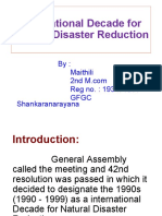 International Decade For Natural Disaster Reduction: By: Maithili Reg No.: 193471011 GFGC Shankaranarayana