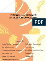 5 - D3-2A - Pengolahan Jaringan Kanker Kandung Kemih