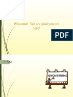 Welcome! We Are Glad You Are Here!