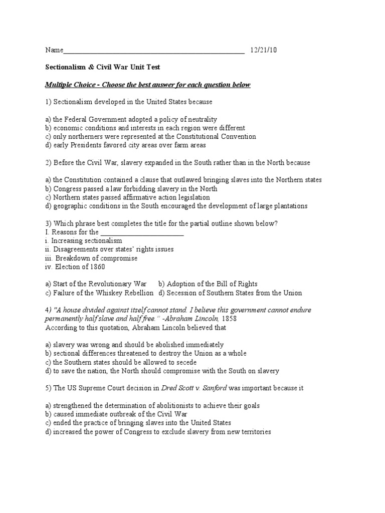 Sectionalism & Civil War Unit Test Multiple Choice Choose The Best Answer For Each Question