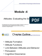 Attitudes: Evaluating The Social World: Amity Institute of Psychology & Allied Sciences