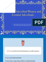 Adverbs, Adverbial Phrases and Fronted Adverbials