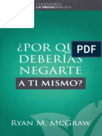 ¿Por Qué Deberías Negarte a Ti Mismo – Ryan M. McGraw