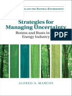 Alfred A. Marcus - Strategies For Managing Uncertainty - Booms and Busts in The Energy Industry (Organizations and The Natural Environment) (2019, Cambridge University Press)
