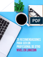 25 Recomendaciones para Ser Un Profesional de Otro Nivel en LinkedIn