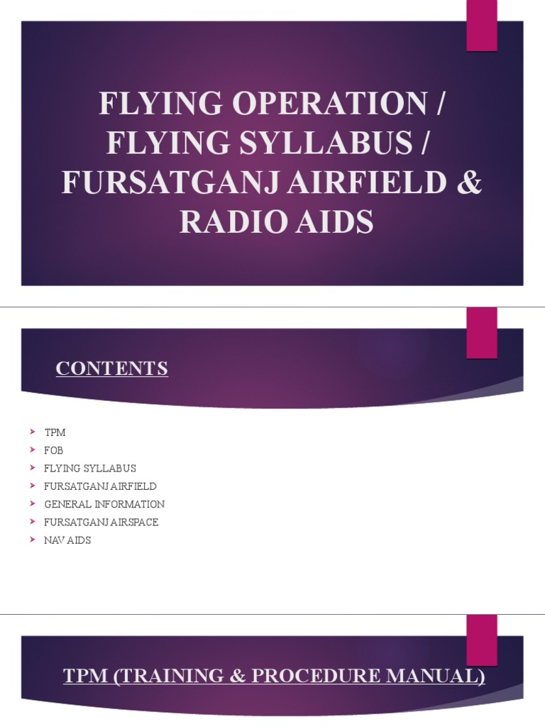 Flying Operation / Flying Syllabus / Fursatganj Airfield & Radio Aids