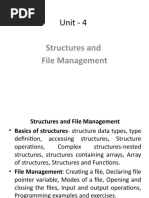 Unit - 4: Structures and File Management