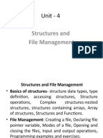 Unit - 4: Structures and File Management