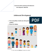 Adolescent Development: Educ 505 Advance Educational Psychology Prof. Majerah B. Salik Edd