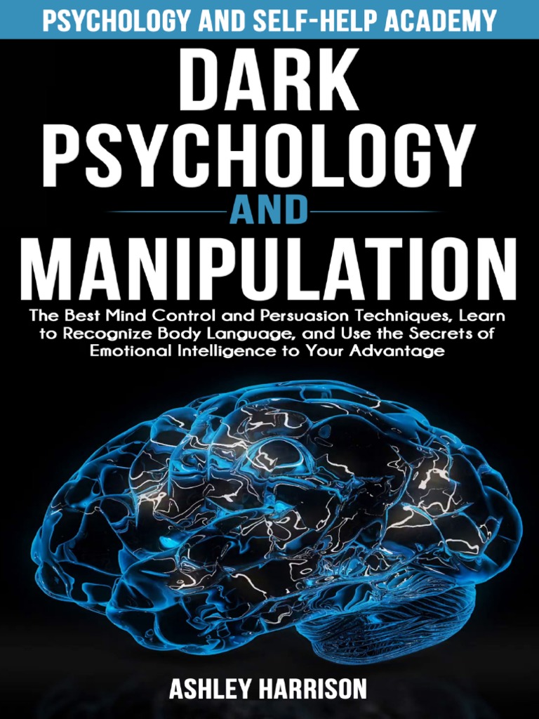 Dark Psychology and Manipulation The Best Mind Control | PDF | Senses ...