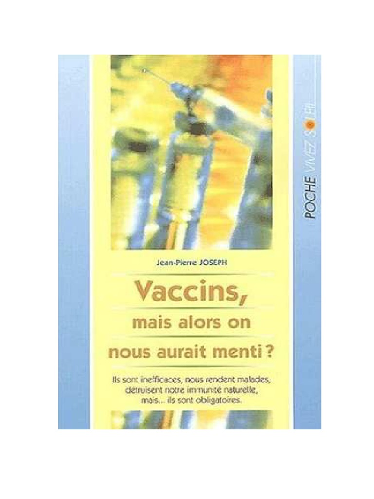 Vaccins Mias On Nous Aurait Menti Pdf Vaccination Vaccins
