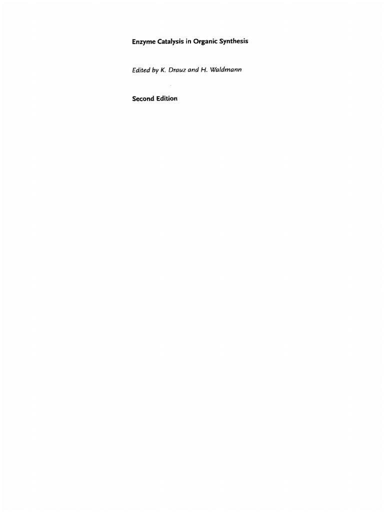 Edited by K. Enzyme Catalysis in Organic Synthesis PDF Enzyme
