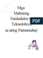 Mga Mabuting Dulot NG Teknolohiya - Effects of Technology