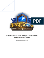 Hearthstone® Masters Tour Qualifiers Official Competition Rules V2.0