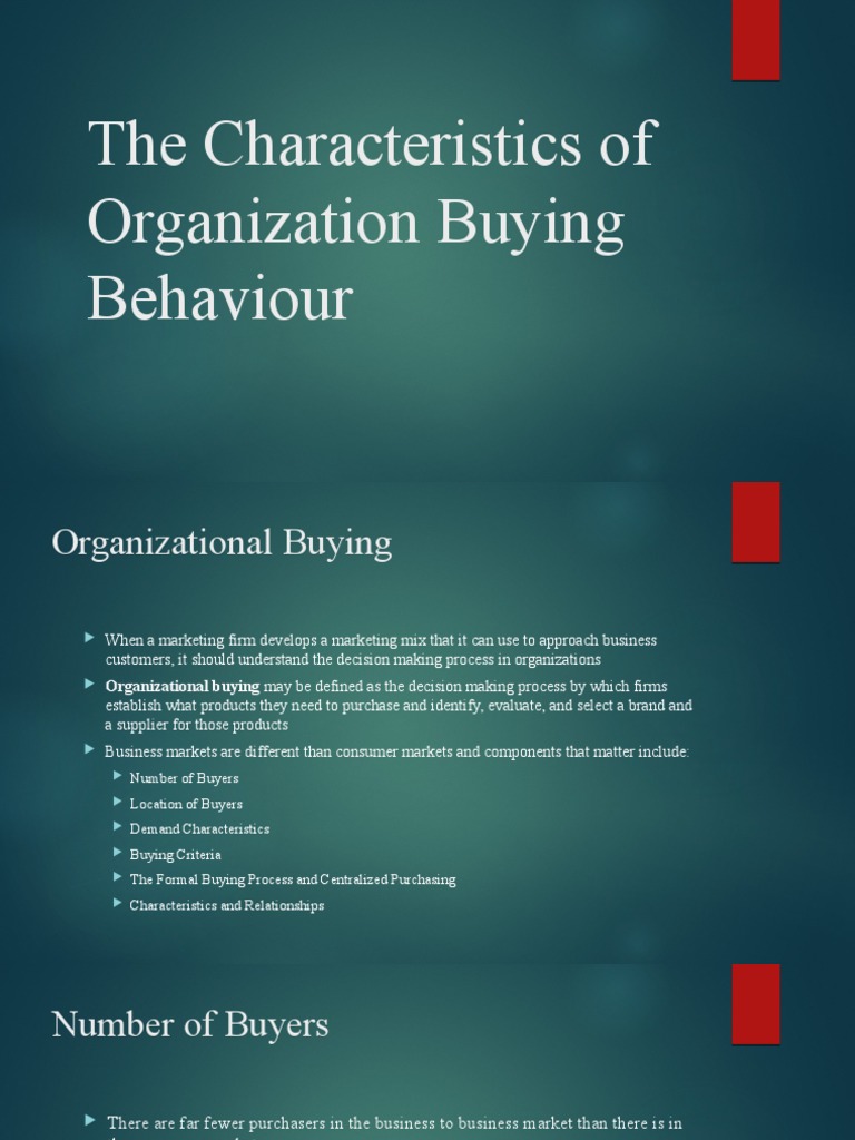 Characteristics Of Organizational Buying Pdf Marketing Market