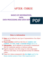 Chapter - Three: Basics of Information, Data, Data Processing and Data Representation