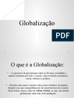 Globalização: aproximação entre sociedades e nações