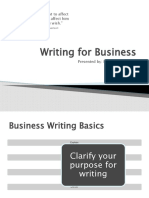 Writing For Business: "The Difficulty Is Not To Affect Your Reader, But To Affect Him Precisely As You Wish."