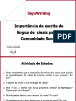 SignWriting: A escrita da língua de sinais
