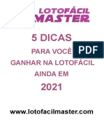 5 Dicas para Você Ganhar Na Lotofácil em 2021