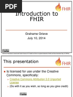 Introduction To Fhir: Grahame Grieve July 10, 2014