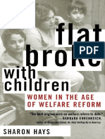 Hays, S. Flat Broke With Children - Women in The Age of Welfare Reform