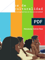 Caminos de Interculturalidad. Los Estudiantes Originarios en La Universidad (Libro)