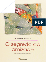 Resumo o Segredo Da Amizade Colecao Girassol Wagner Costa